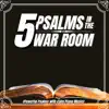 Enjoying the Word - 5 Psalms in the War Room (Powerful Psalms with Calm Piano Music) - EP